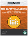 The-Safety-Managers-Guide-to-Reducing-Slips-and-Falls-on-Ice-and-Snow-1-600712-edited